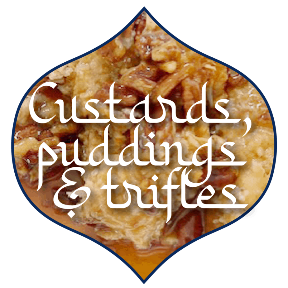 Custards, Puddings, and Trifles